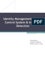 Identity Management, Access Control System, & Intrusion Detection