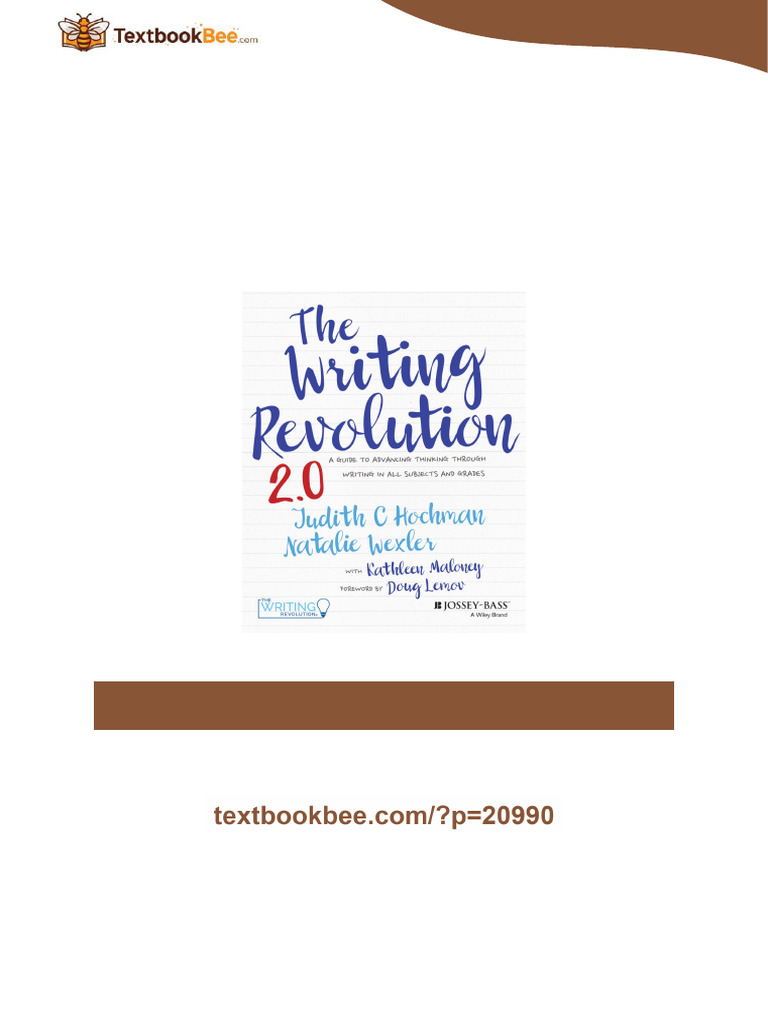 The Writing Revolution 2 0 A Guide to Advancing Thinking through ...