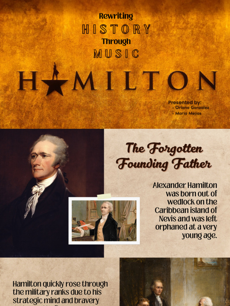 Rewriting History Through Music The Hamilton Phenomenon - 20260315 ...