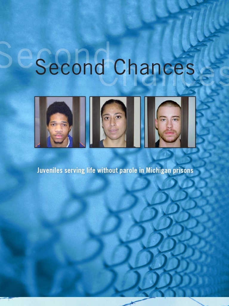 Second Chances Report by The ACLU of Michigan About Juvenile Life