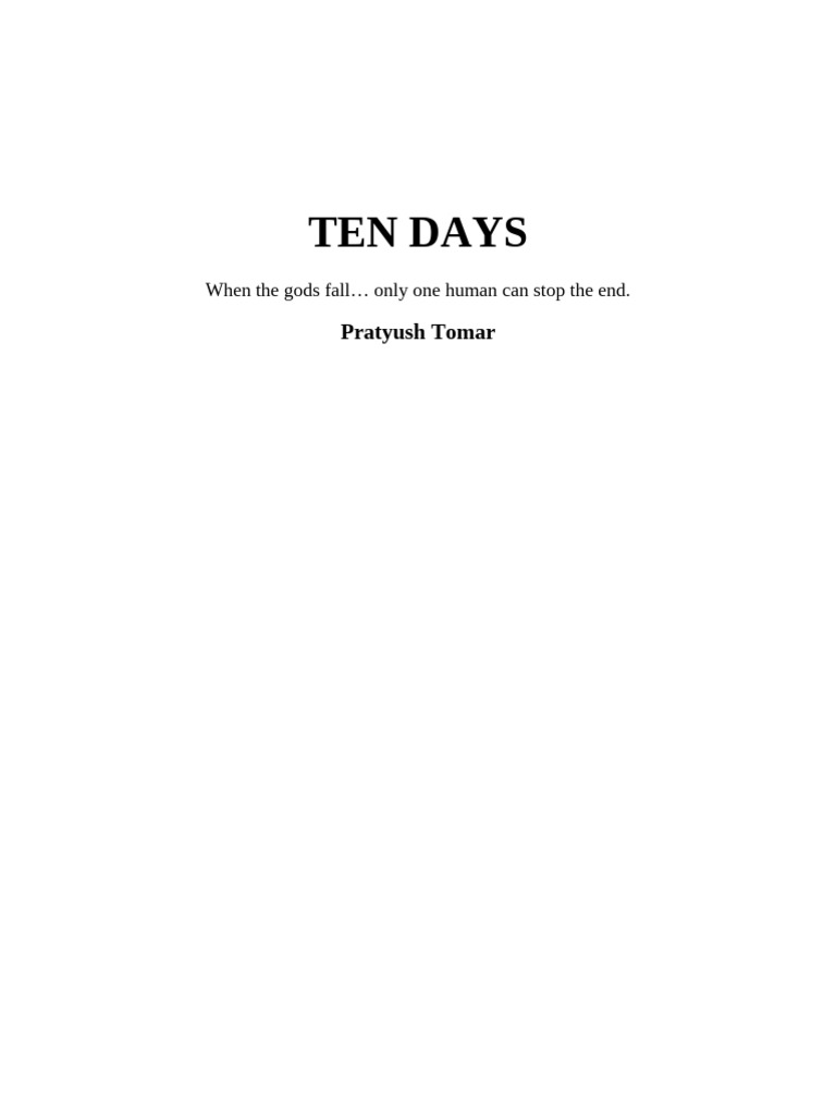 Ten Days Complete Novel | PDF | Apocalyptic And Post Apocalyptic Fiction
