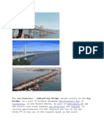 Bridge) Is A Pair of Bridges Spanning: San Francisco Bay California Interstate 80 San Francisco Oakland