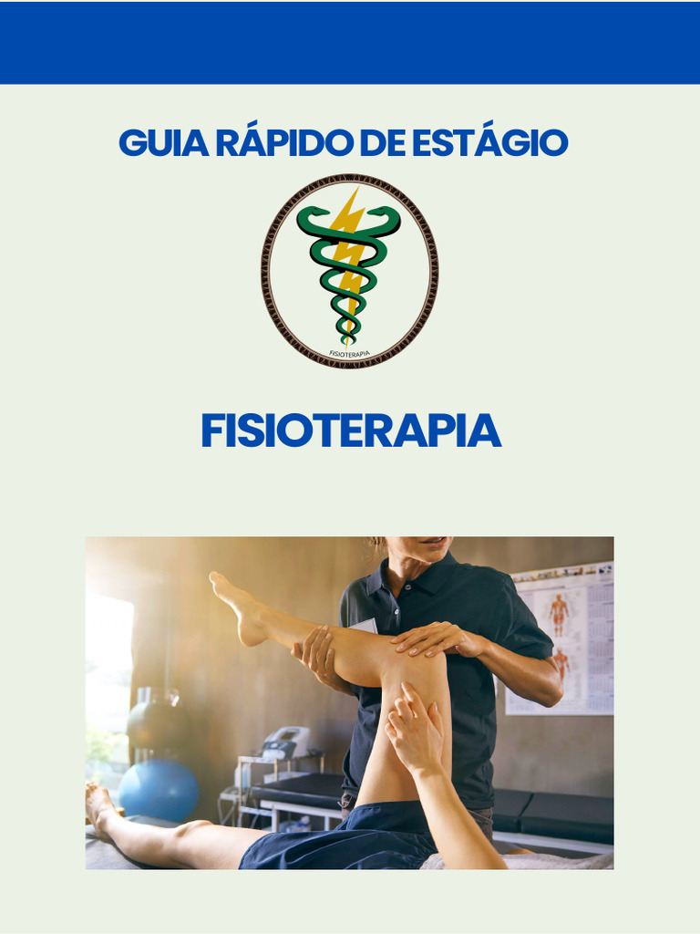 OBRIGATÓRIA - LEITURA - Guia Rápido de Estágio - Fisioterapia - Unibta ...