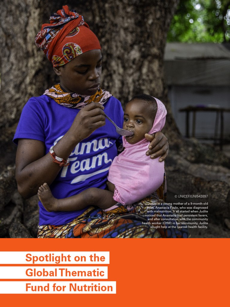 Spotlight Global Thematic Fund Nutrition.pdf | PDF | Malnutrition | Unicef