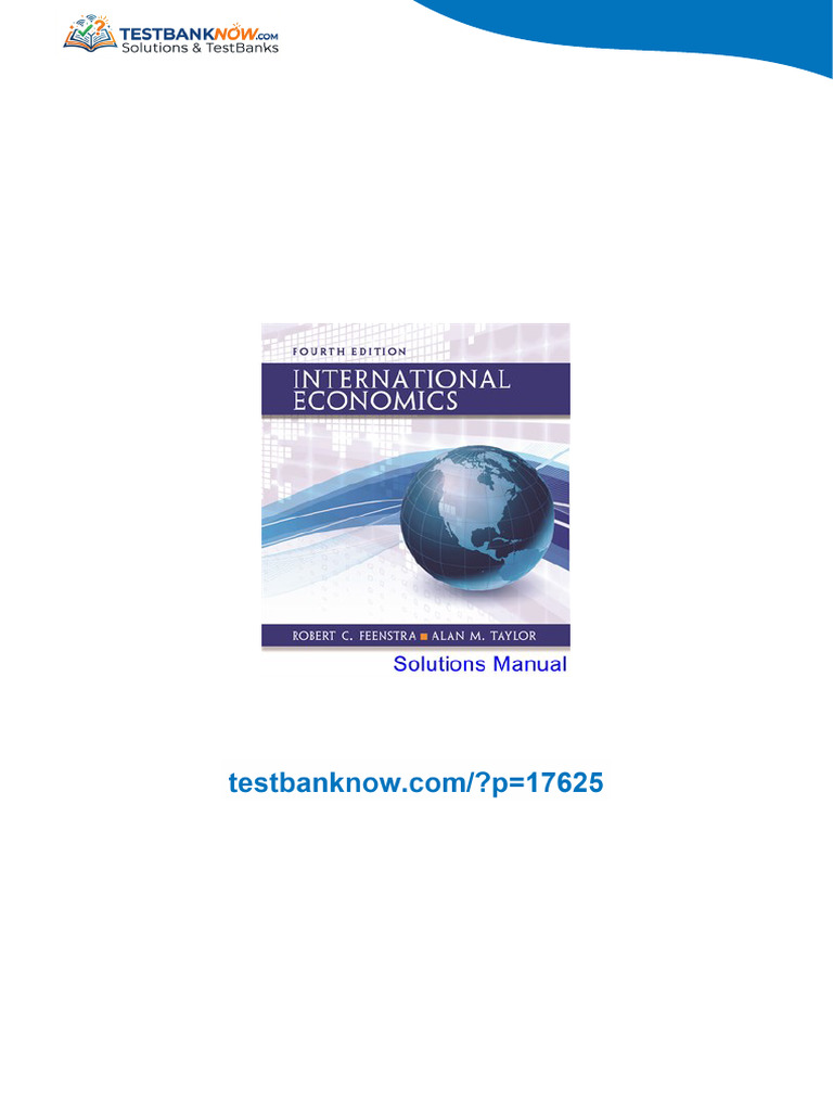 International Economics 4th Edition Feenstra Solutions Manual direct link | PDF | International ...