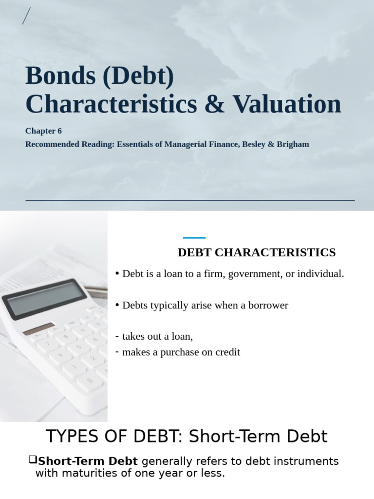 Chapter 6 - Bond Valuation - - Copy | PDF | Bonds (Finance) | Debt