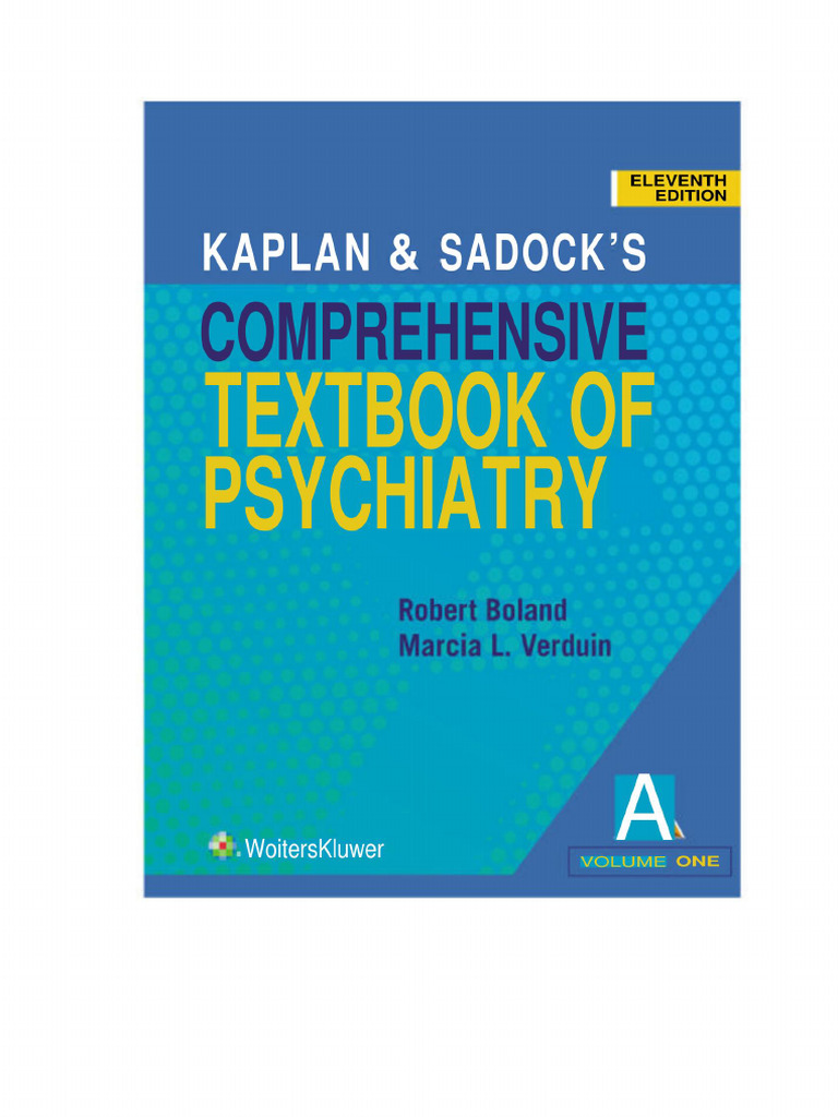 Kaplan and Sadock's Comprehensive Text of Psychiatry 11th Edition