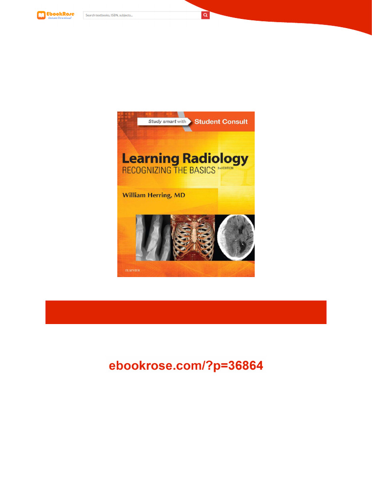 Learning Radiology: Recognizing The Basics 3rd Edition Edition