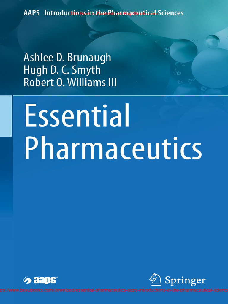 Essential Pharmaceutics (AAPS Introductions in The Pharmaceutical ...