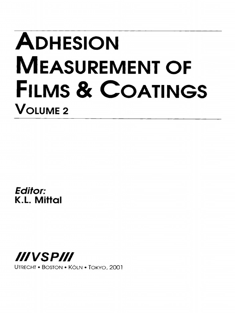 Book_Mittal, K.L.(Eds.) - Adhesion Measurement of Films and Coatings ...