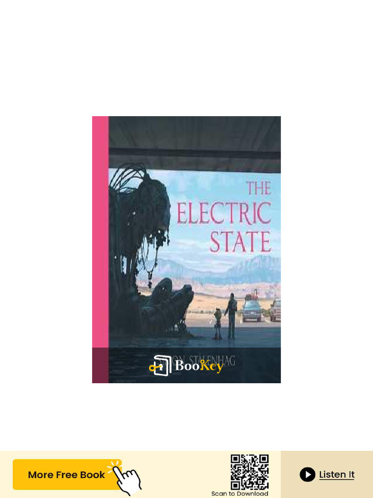 The Electric State | PDF | Consciousness | Narrative