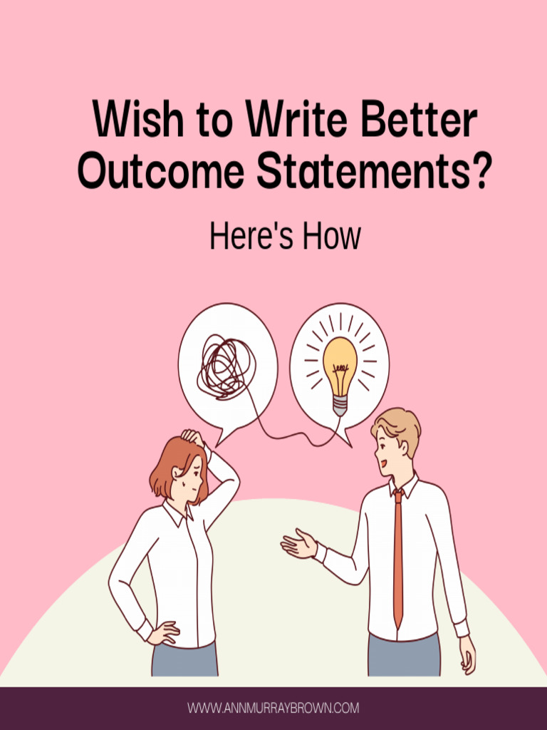 How to Write Better Outcome Statements | PDF
