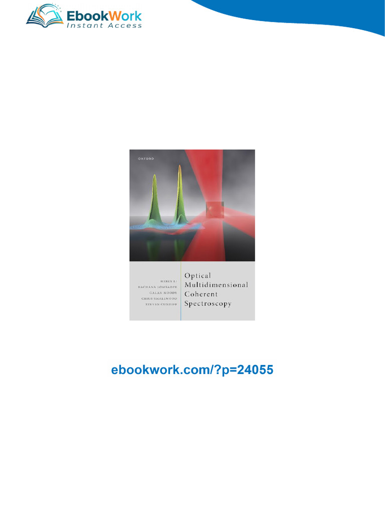 Optical Multidimensional Coherent Spectroscopy Hebin Li full ebook ...