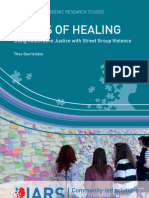 Gavrielides T (2012) Waves of Healing: Using Restorative Justice With Street Group Violence