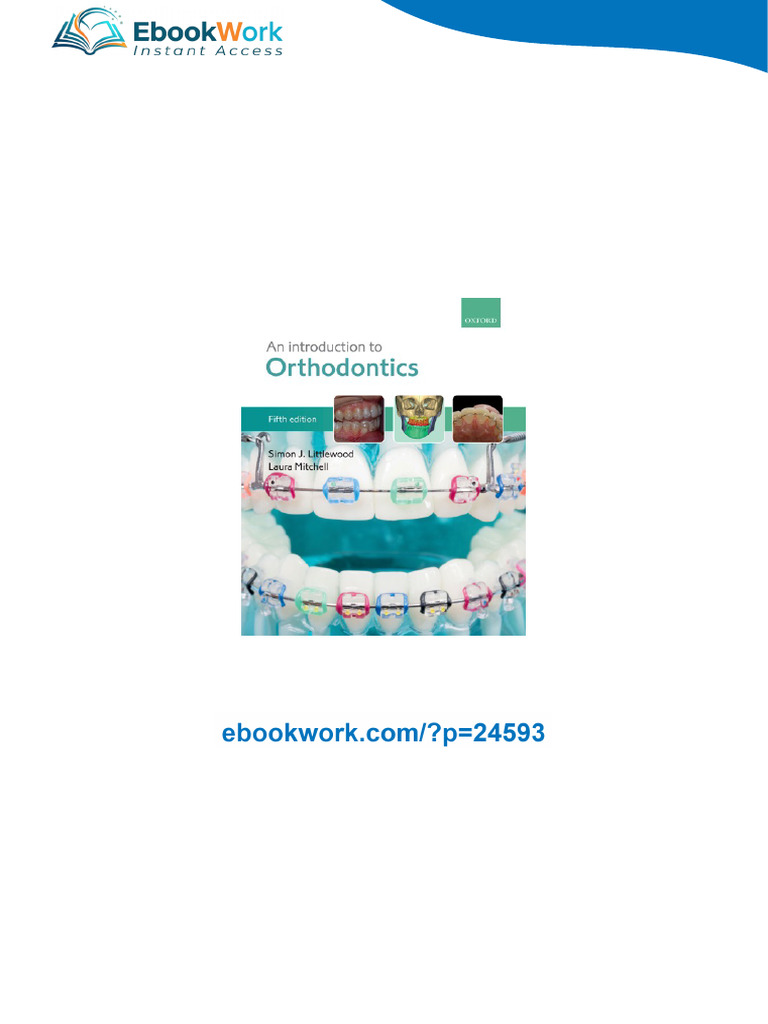 An Introduction To Orthodontics 5th Edtion Edition Simon J. Littlewood ...