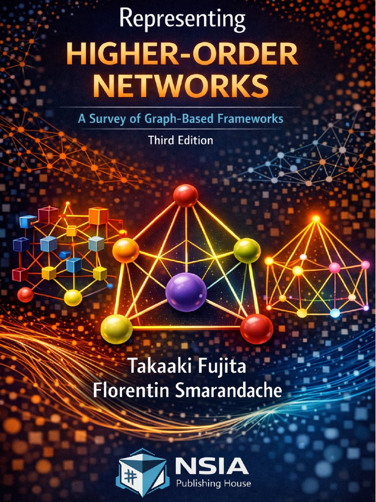 Representing Higher-Order Networks: A Survey of Graph-Based Frameworks ...