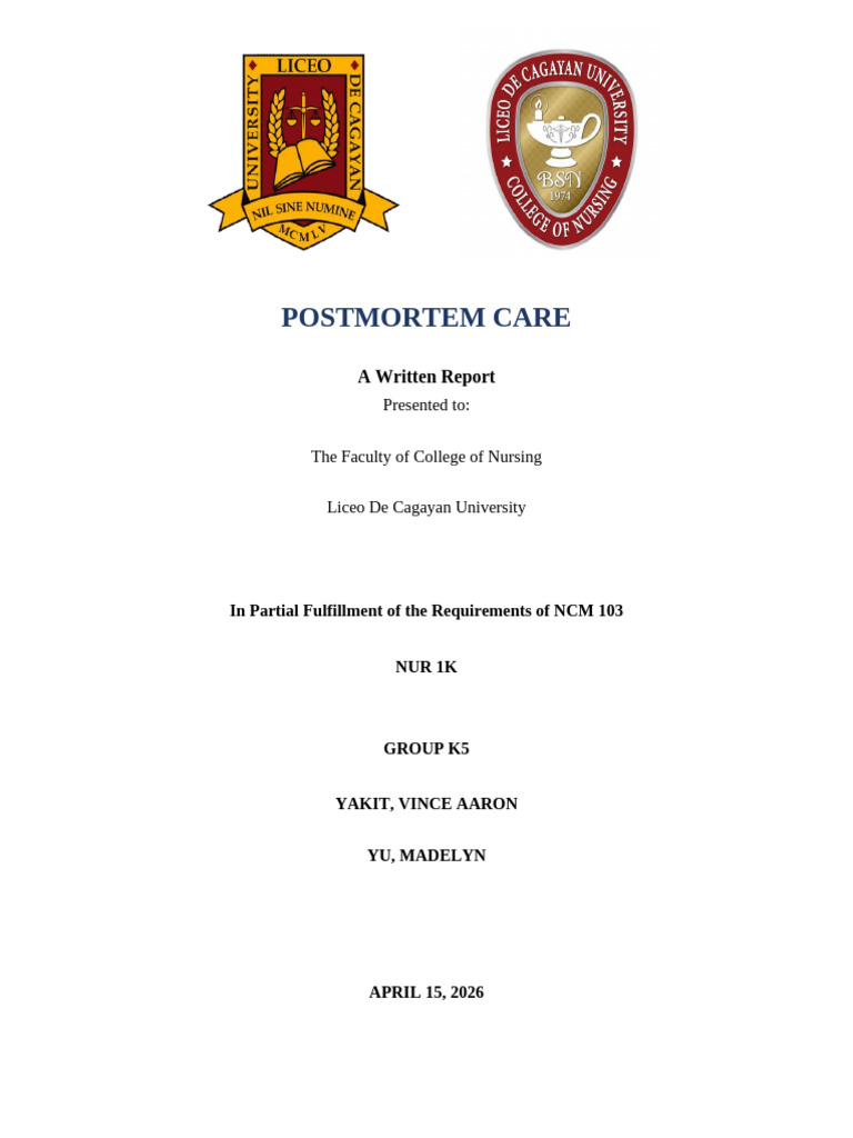 Postmortem Care Written Report | PDF | Death | Autopsy
