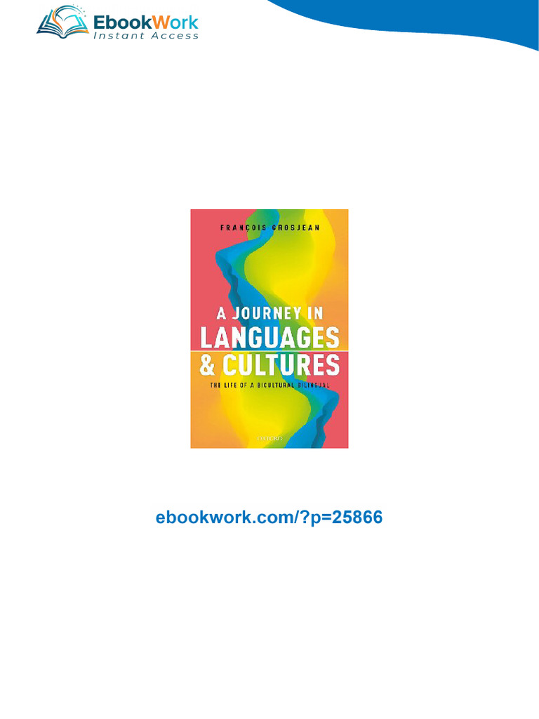 Access A Journey in Languages and Cultures: The Life of a Bicultural ...