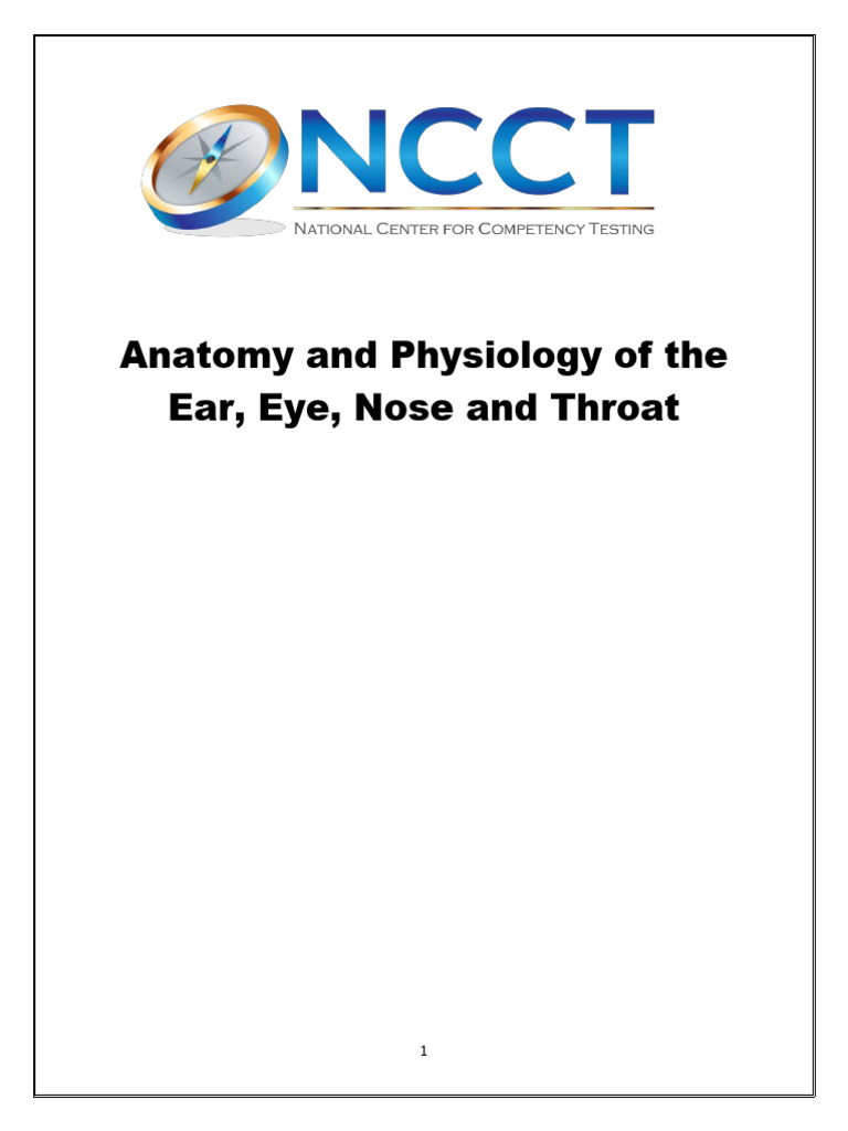 _Anatomy and Physiology of the Ear, Eye, Nose and Throat | PDF | Human ...