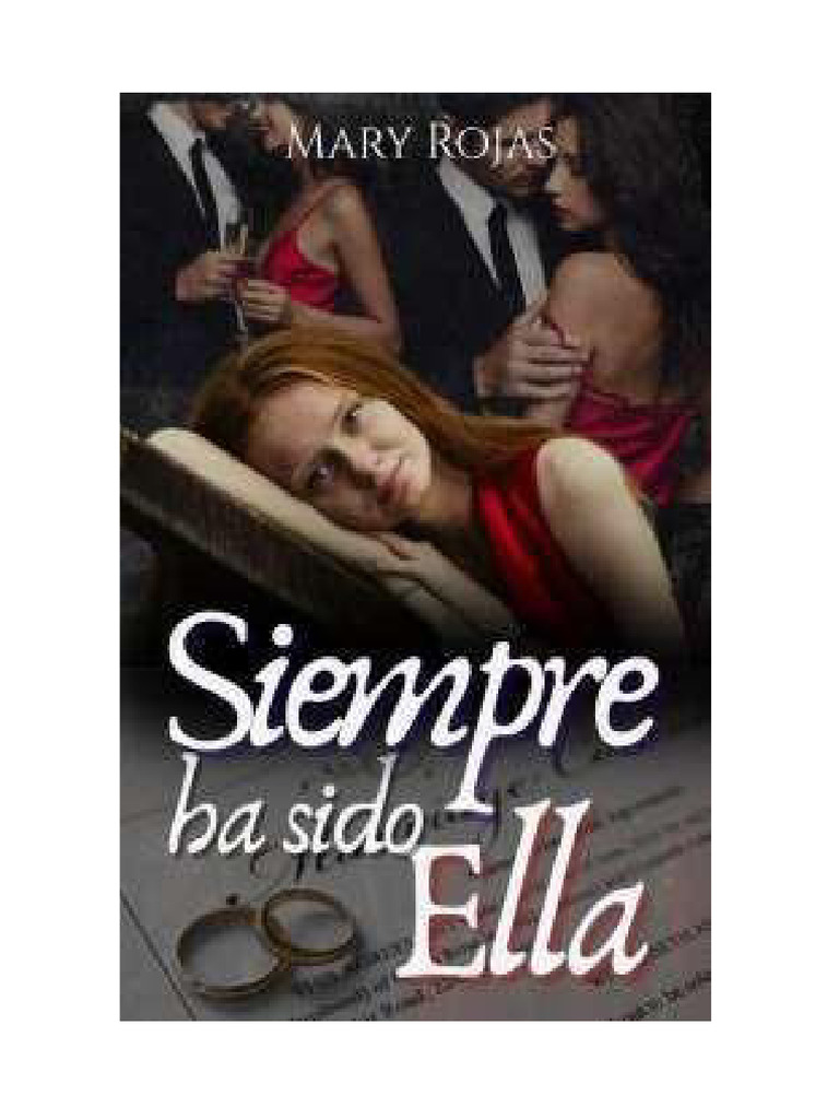 Siempre Ha Sido Ella - Mary Rojas (Butaca Digital) | PDF | Amor