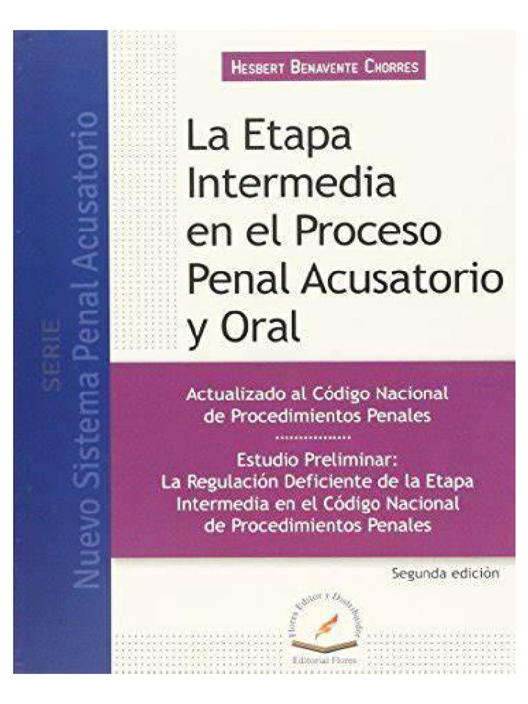 La Etapa Intermedia en El Proceso Penal Acusatorio y Oral - Hesbert | PDF