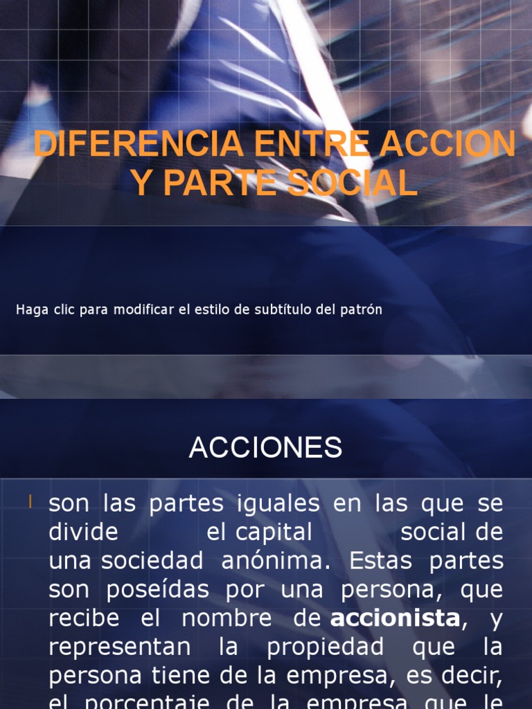 Diferencia Entre Accion y Parte Social