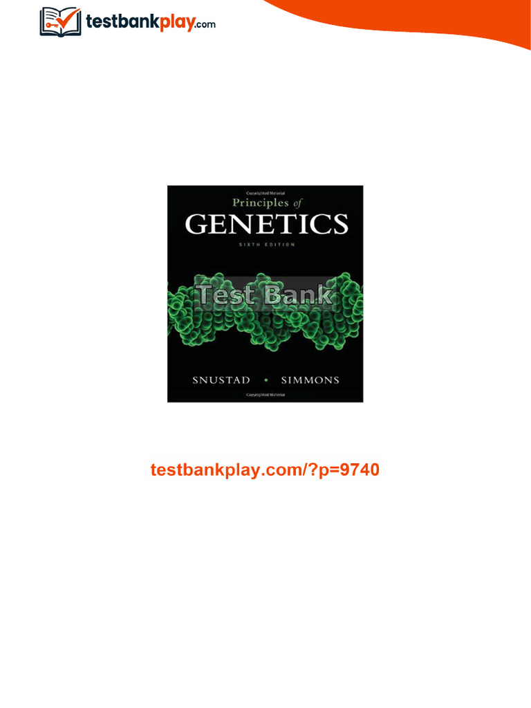 Access Principles of Genetics 6th Edition Snustad Test Bank immediately ...