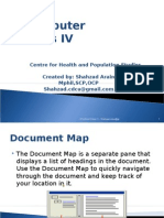 Computer Class IV: Centre For Health and Population Studies Created By: Shahzad Arain Mphil, SCP, OCP