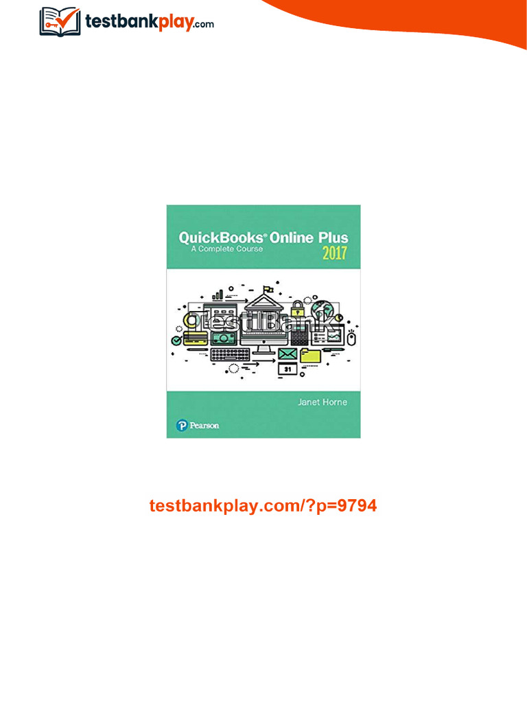QuickBooks Online Plus A Complete Course 2017 2nd Edition Horne Test ...