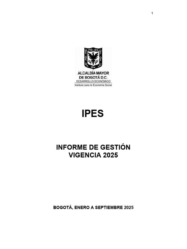 PE01 DE 048 Informe de Gestion Vigencia 2025 IPES | PDF | Bogotá ...