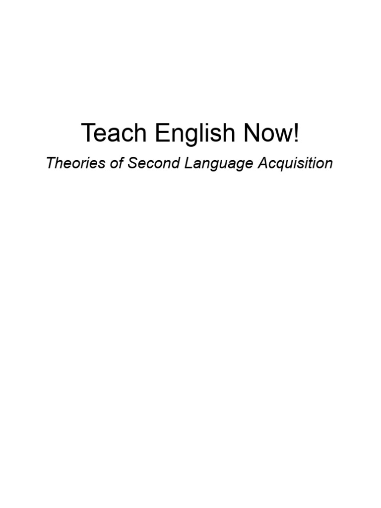 Theories of Second Language Acquisition | PDF | Cognition | Learning