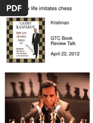 How Life Imitates Chess Pdf Chess World Chess Championships