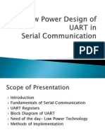 Low Power UART Design in Serial Communication