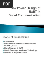 Low Power UART Design in Serial Communication