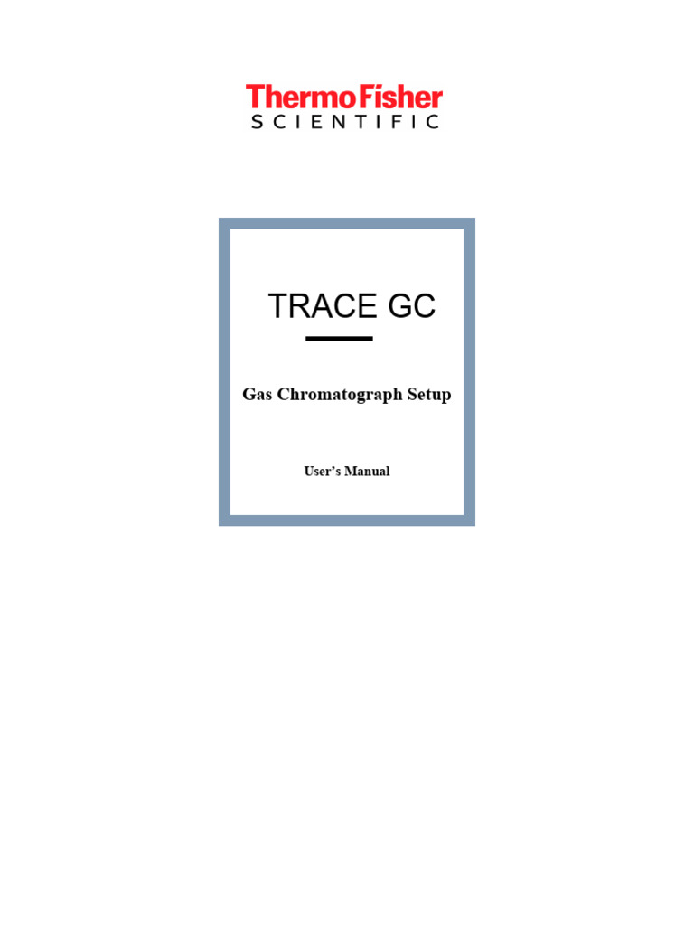 Trace GC User Manual | PDF | Gas Chromatography | Analytical Chemistry