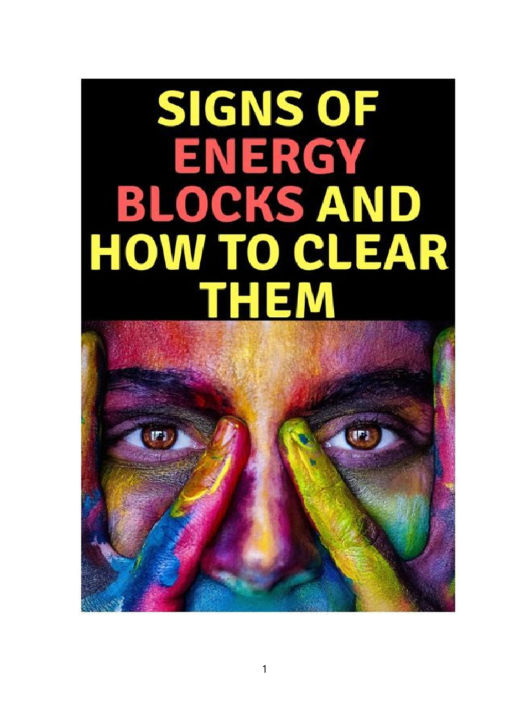 Clearing the 33 Energy Blocks summary | PDF | Mindset | Disciplines