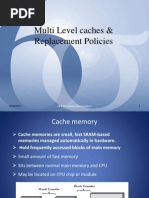 Multilevel Caches and Replacement Policies