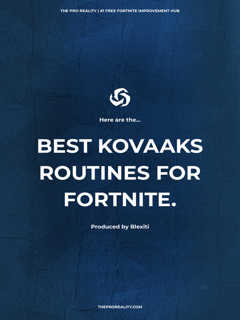 Best Fortnite Kovaaks Routines [the Pro Reality] | PDF | Computing
