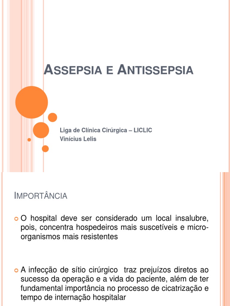 Qual A Diferença De Assepsia E Antissepsia