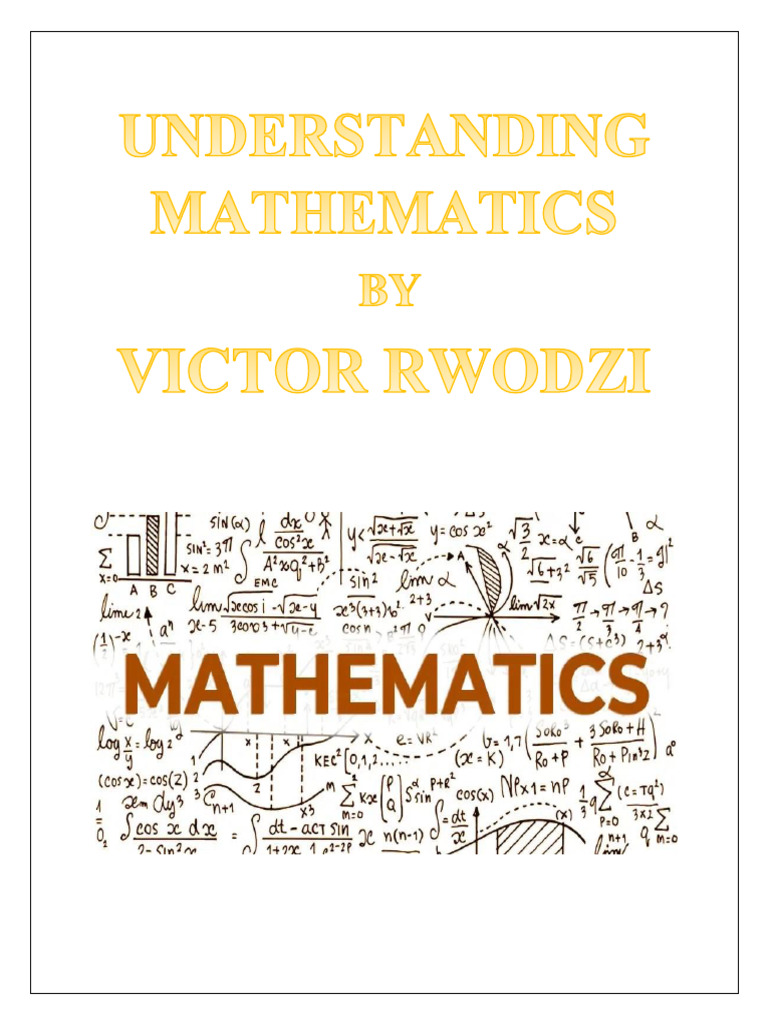 understanding mathematics by victor rwodzi | PDF | Mathematics ...