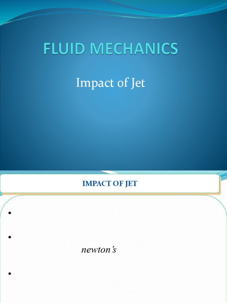 Lecture 15 of fluid mechanics -2 impact of jet | PDF | Force | Nozzle
