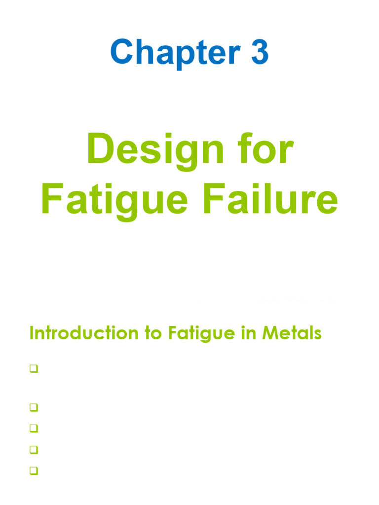 Chapter 3 Fatigue-Failure | PDF | Fracture | Fatigue (Material)