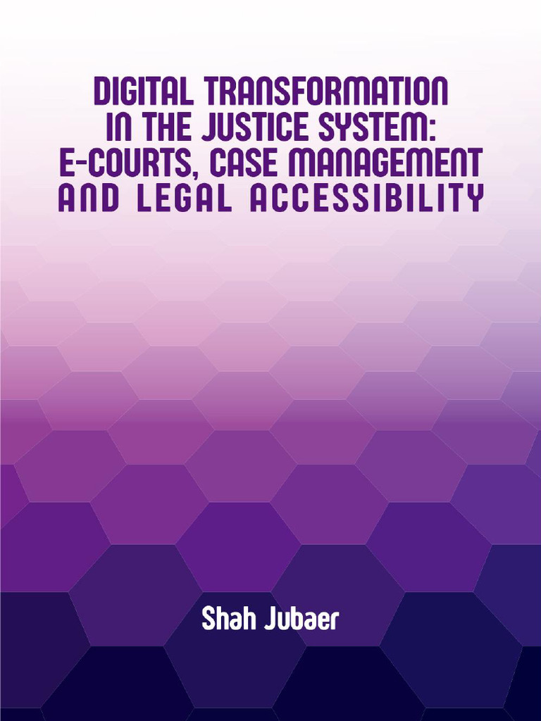 Digital Transformation in the Justice System | PDF | Computer Security ...