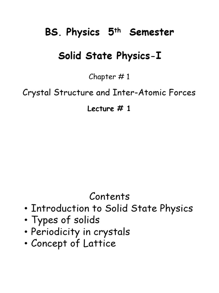 BS Solid State Physics Lecture#1 | PDF | Crystal | Crystallite