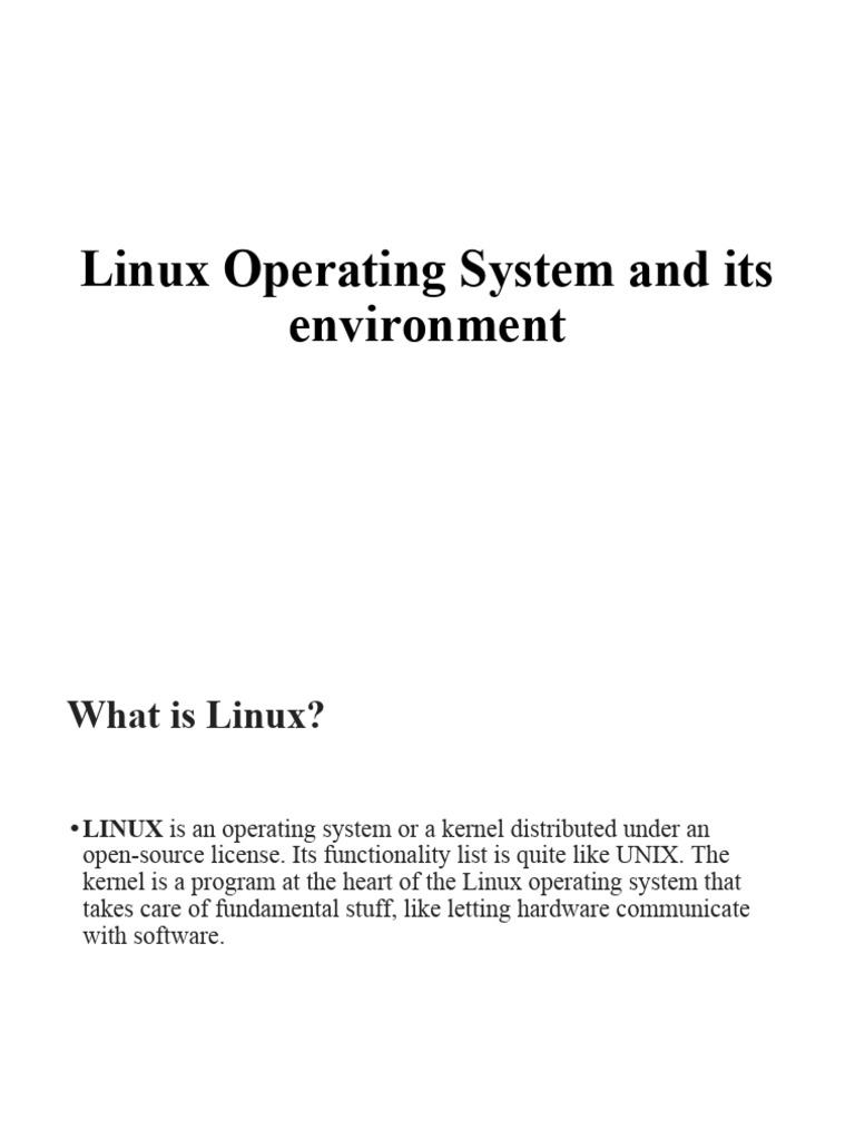 6. Linux OS and Its Environment | PDF | Linux | Kernel (Operating System)