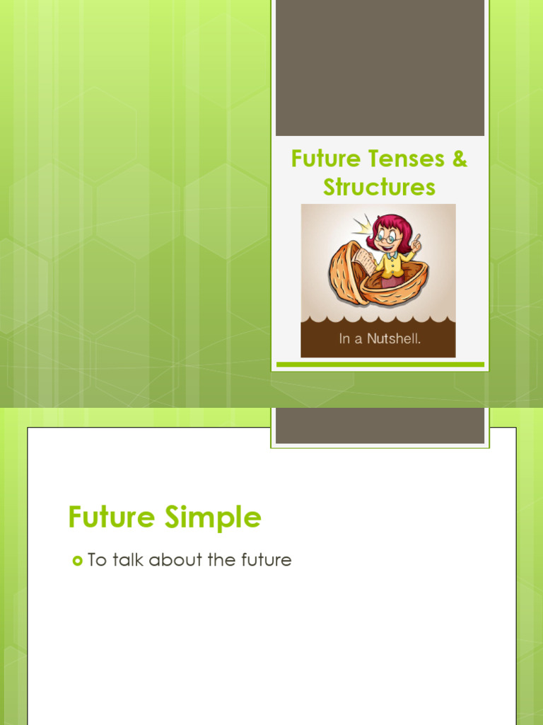 03 Future Tenses & Structures | PDF | Linguistics | Syntax