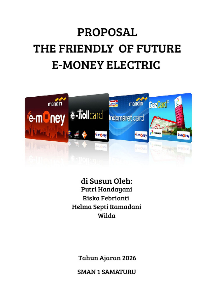 Salinan Dari Proposal E-money Electric_20260420_204621_0000 (1) | PDF ...