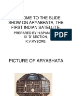 Welcome To The Slide Show On Aryabhata, The First Indian Satellite