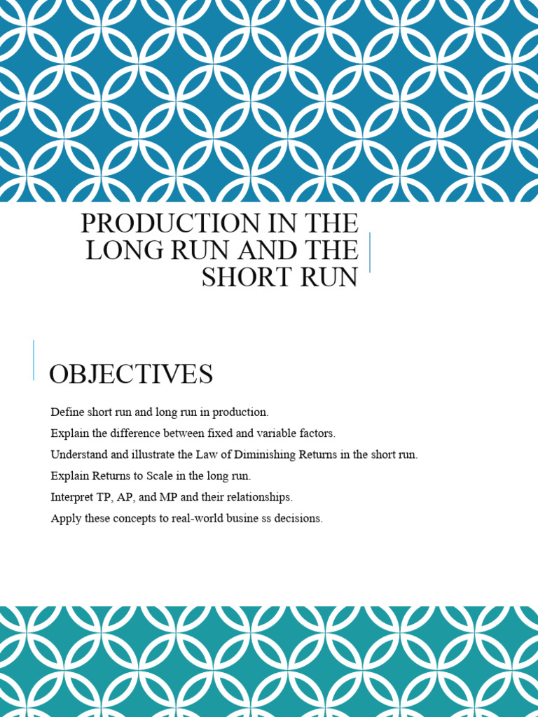 Production in the Long Run and the Short | PDF | Elasticity (Economics ...