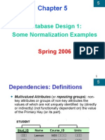 Database Design 1: Some Normalization Examples: Spring 2006